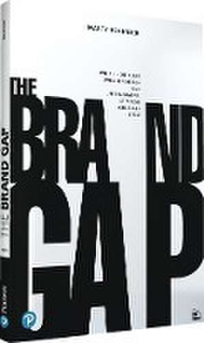 THE BRAND GAP de Marty Neumeier