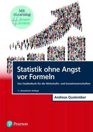 Statistik ohne Angst vor Formeln de Andreas Quatember