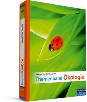 Biologie für die Oberstufe - Themenband Ökologie de Neil A. Campbell