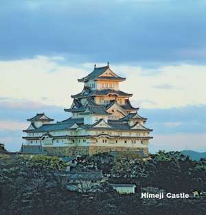 Opus 26: Himeji Castle de Irmtraud Schaarschmidt-Richter