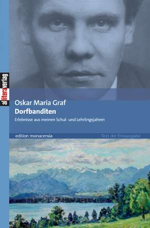 Dorfbanditen de Oskar Maria Graf