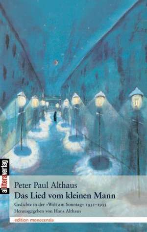 Das Lied Vom Kleinen Mann: A Staged Approach de Peter Paul Althaus