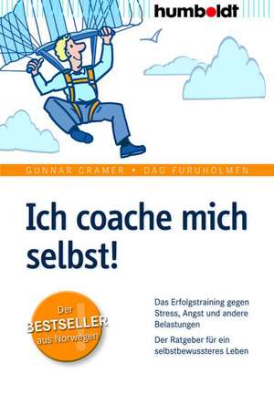 Ich coache mich selbst! de Gunnar Cramer