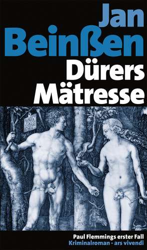 Dürers Mätresse de Jan Beinßen