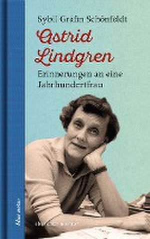 Astrid Lindgren de Sybil Gräfin Schönfeldt