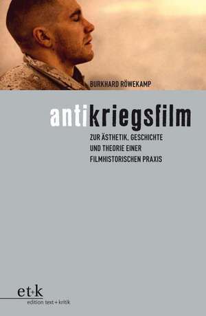 Antikriegsfilm de Burkhard Röwekamp