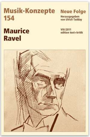 Maurice Ravel de Ulrich Tadday