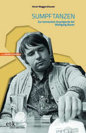 Sumpftanzen de Horst Waggershauser