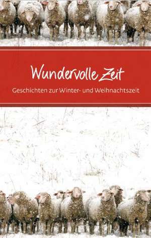 Wundervolle Zeit de Marlene Fritsch