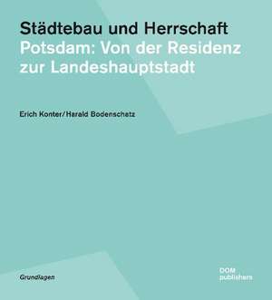 Städtebau und Herrschaft de Erich Konter