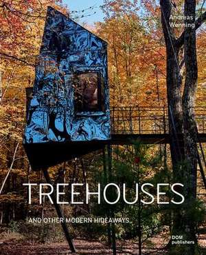 Treehouses de Andreas Wenning