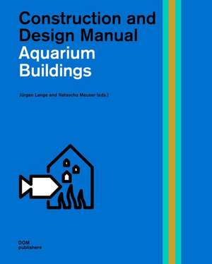 Aquarium Buildings de Jürgen Lange