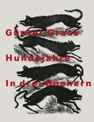 Hundejahre. Illustrierte Jubiläumsausgabe de Günter Grass