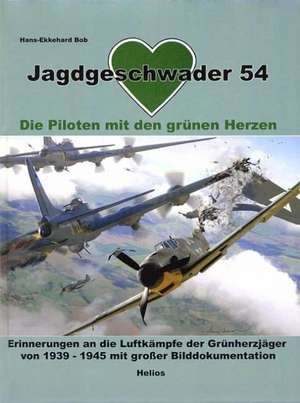 Jagdgeschwader 54 de H Ekkehard Bob