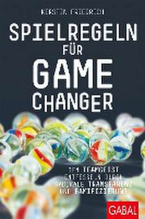 Spielregeln für Game Changer de Kerstin Friedrich