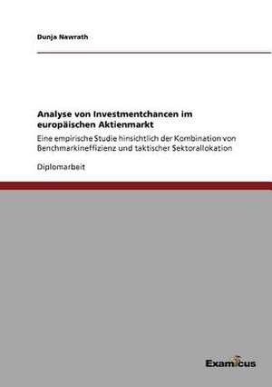 Analyse von Investmentchancen im europäischen Aktienmarkt de Dunja Nawrath