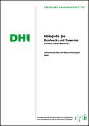 Bibliographie des Handwerks und Gewerbes 2008 (Einschließlich Small Business)