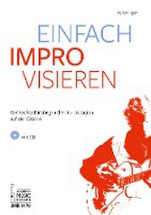 Einfach improvisieren de Volker Ilgen