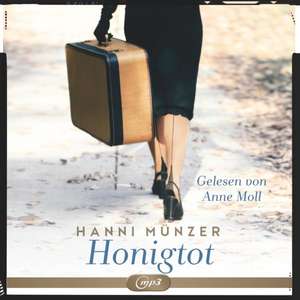 Honigtot de Hanni Münzer