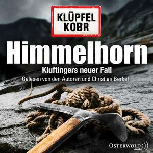 Himmelhorn (Ein Kluftinger-Krimi 9) de Volker Klüpfel