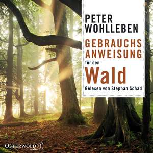 Gebrauchsanweisung für den Wald de Peter Wohlleben