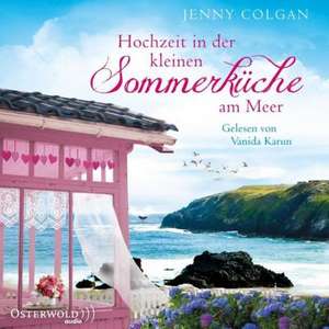 Hochzeit in der kleinen Sommerküche am Meer (Floras Küche 2) de Jenny Colgan