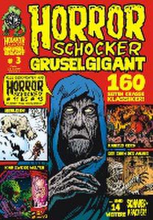 Horrorschocker Grusel Gigant 3 de Rainer F. Engel