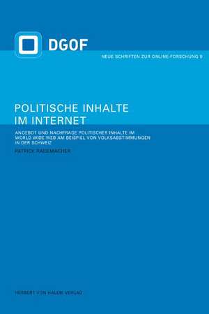 Politische Inhalte im Internet de Patrick Rademacher