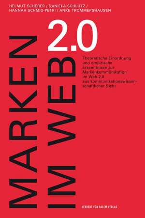 Marken im Web 2.0 de Helmut Scherer