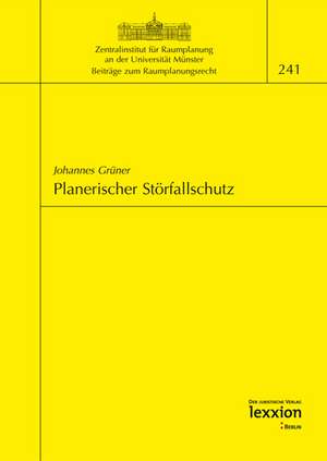 Planerischer Storfallschutz: Jahrbuch 2010 de Johannes Grüner