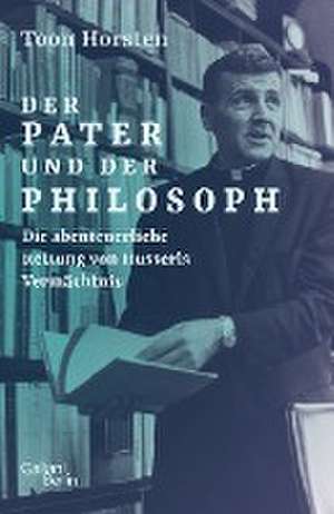 Der Pater und der Philosoph de Toon Horsten