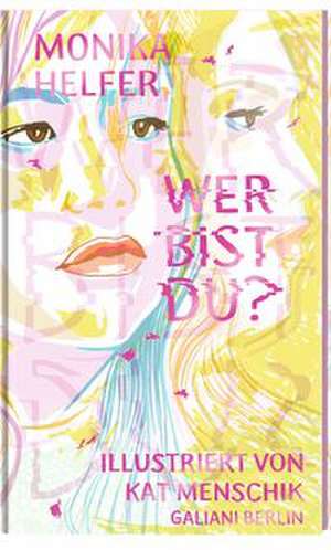 Wer bist du? de Kat Menschik