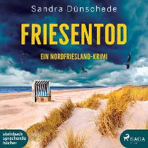 Friesentod de Sandra Dünschede