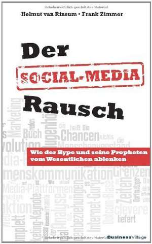 Der Social-Media-Rausch de Helmut van Rinsum