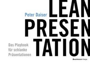 LEAN PRESENTATION de Daiser Peter