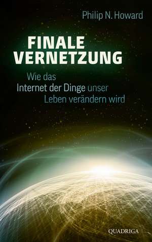 Finale Vernetzung de Philip N. Howard