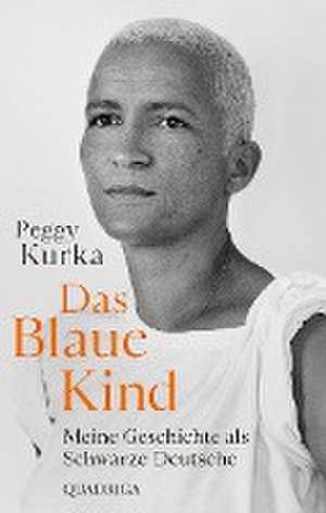 Das Blaue Kind de Peggy Kurka