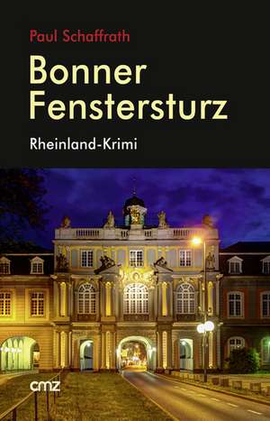 Bonner Fenstersturz de Paul Schaffrath