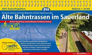 ADFC-Radausflugsführer Alte Bahntrassen im Sauerland 1 : 50.000 de Bernhard Lubeley