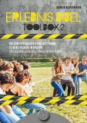 Erlebnis Bibel - Toolbox 2 de Armin Hartmann