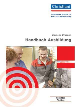 Handbuch Ausbildung de Clemens Urbanek