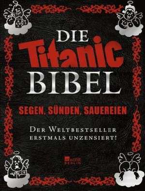 Die Titanic-Bibel de Leo Fischer