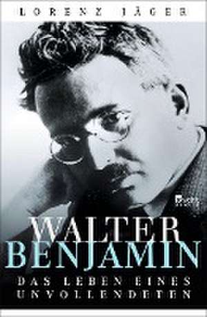 Walter Benjamin de Lorenz Jäger