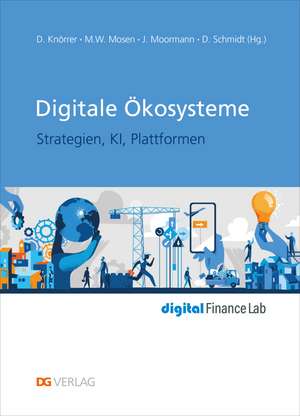 Digitale Ökosysteme de Dieter Knörrer