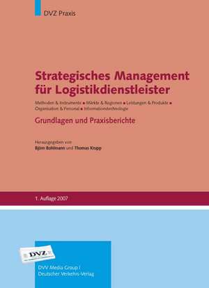 Strategisches Management für Logistikdienstleister de Björn Bohlmann