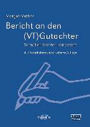 Bericht an den (VT)Gutachter de Margot Müther