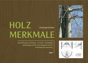 Holzmerkmale de Christoph Richter