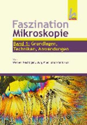 Faszination Mikroskopie de Werner Nachtigall