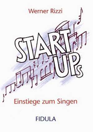 Start ups 1 de Werner Rizzi