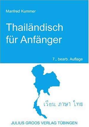 Thailändisch für Anfänger de Manfred Kummer